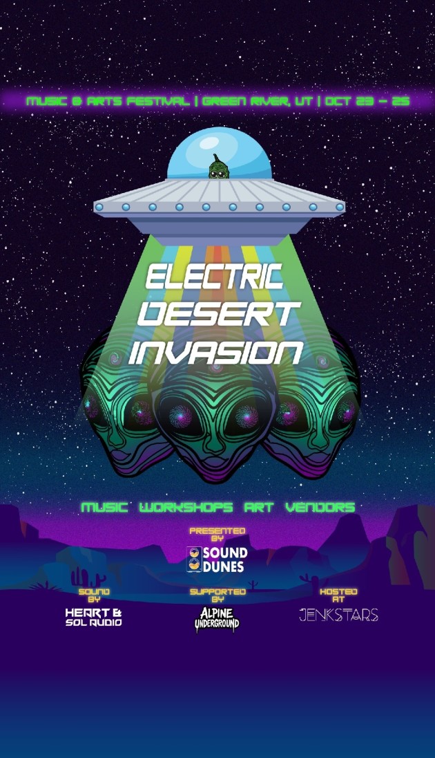 Electric Desert Invasion — Music & Arts Festival, Green River UT, October 23–25